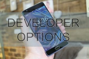 10 tính năng Developer Options trên Android bạn nên thử ngay