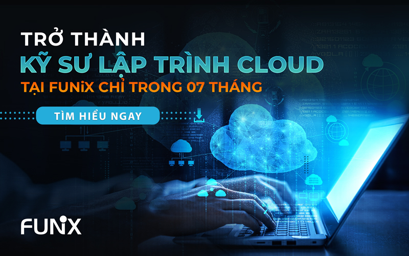 Khóa học lập trình Cloud FUNiX