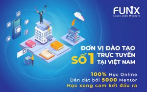 Trung tâm đào tạo lập trình trực tuyến FUNiX