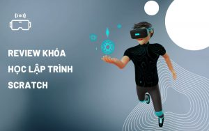 khóa học lập trình scratch tốt nhất