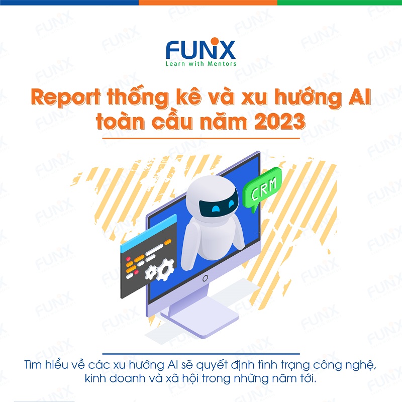 Report Thống kê và xu hướng AI toàn cầu năm 2023