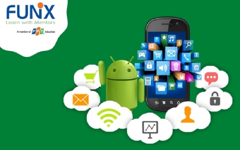 Học lập trình với Android tại FUNiX chất lượng nhất (Nguôn ảnh: Internet)