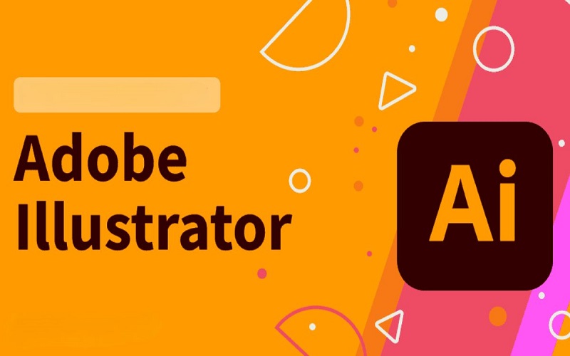 Phần mềm thiết kế chuyên nghiệp của Adobe Illustrator (Nguồn ảnh: Internet)