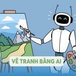 10+ Phần mềm trí tuệ nhân tạo AI vẽ tranh từ văn bản không thể bỏ qua