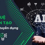 Ứng dụng trí tuệ nhân tạo tuyển dụng - Cơ hội tìm kiếm ứng viên tài năng